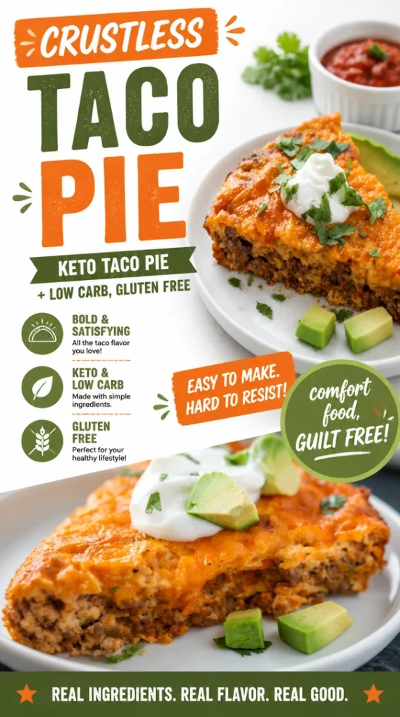 Easy Crustless Taco Pie
